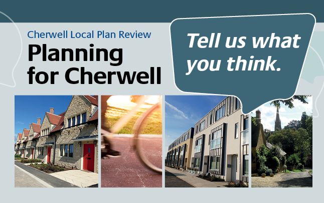 planning for Cherwell tell us what you think