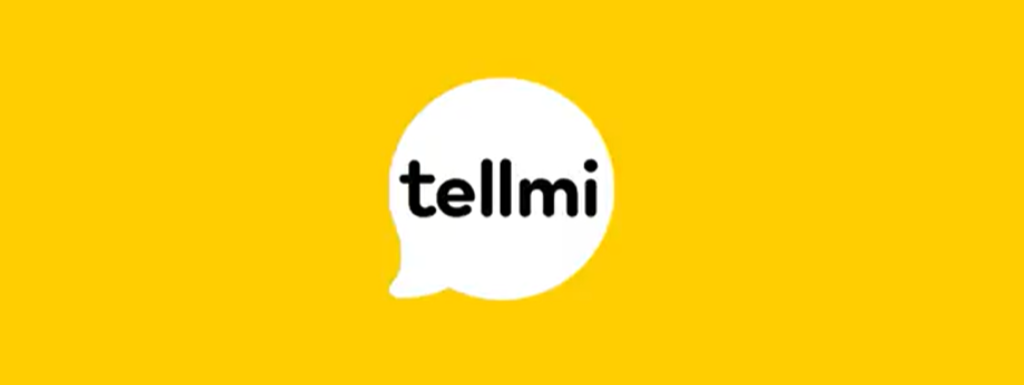 Tellmi app